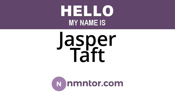 Jasper Taft