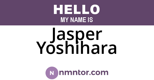 Jasper Yoshihara