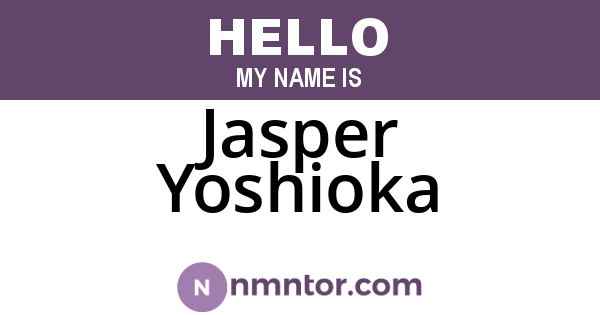 Jasper Yoshioka