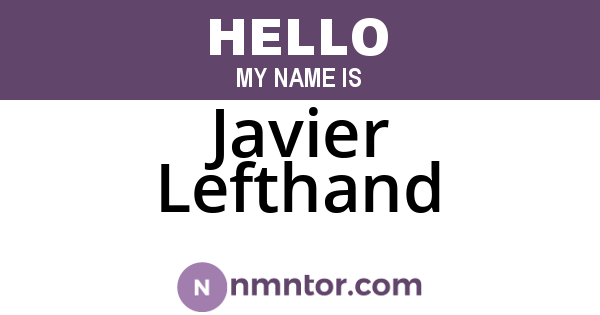 Javier Lefthand
