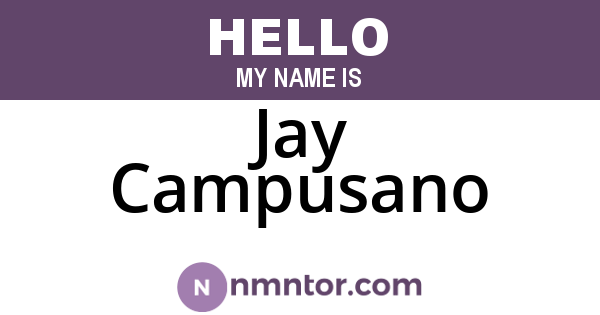 Jay Campusano