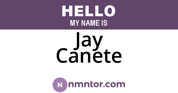 Jay Canete