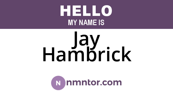 Jay Hambrick