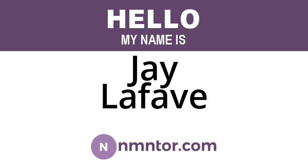 Jay Lafave