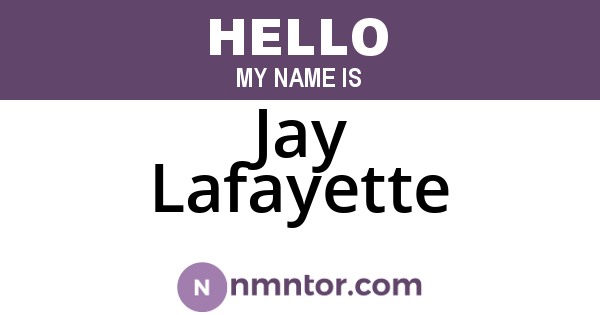 Jay Lafayette