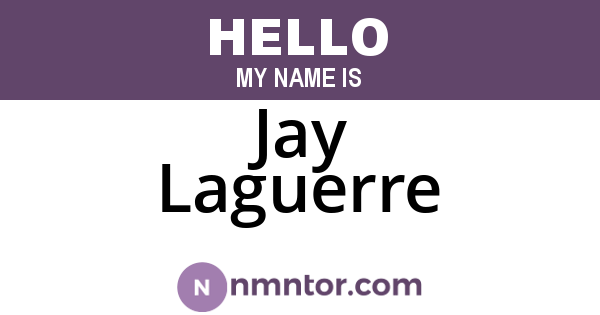 Jay Laguerre