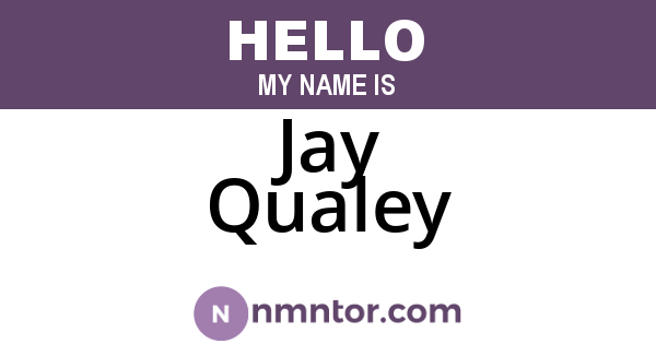 Jay Qualey