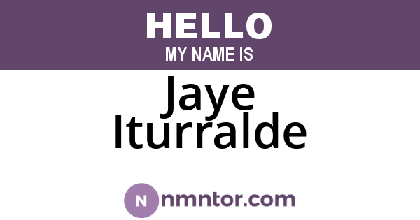Jaye Iturralde