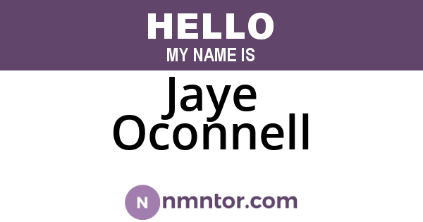 Jaye Oconnell