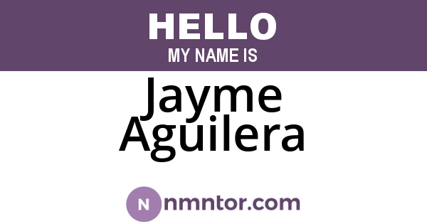 Jayme Aguilera
