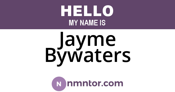 Jayme Bywaters