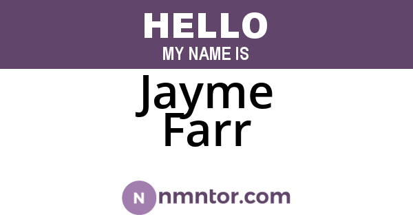 Jayme Farr