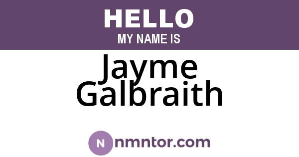 Jayme Galbraith