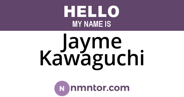 Jayme Kawaguchi