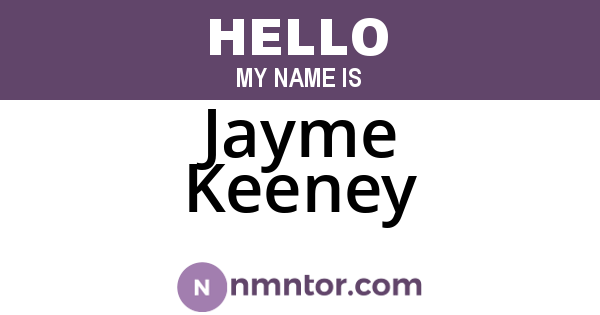 Jayme Keeney