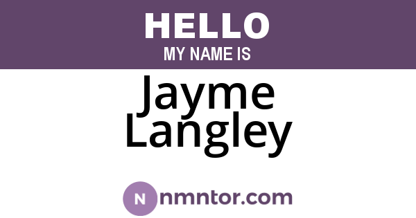 Jayme Langley