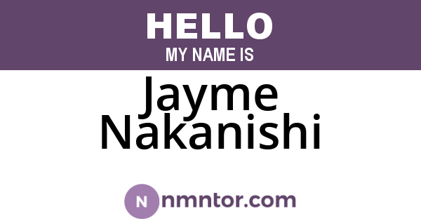 Jayme Nakanishi