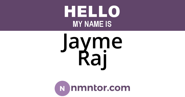 Jayme Raj