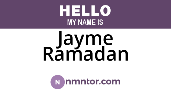 Jayme Ramadan