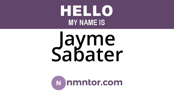 Jayme Sabater