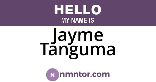 Jayme Tanguma