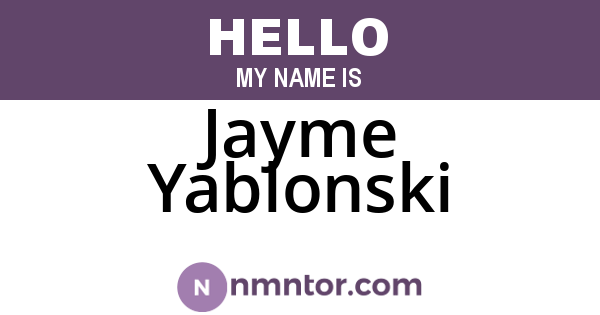 Jayme Yablonski