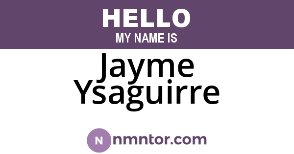 Jayme Ysaguirre
