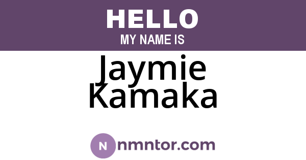 Jaymie Kamaka