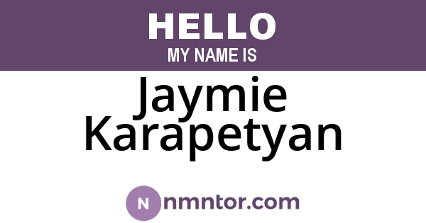 Jaymie Karapetyan