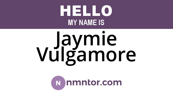 Jaymie Vulgamore