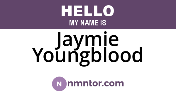 Jaymie Youngblood