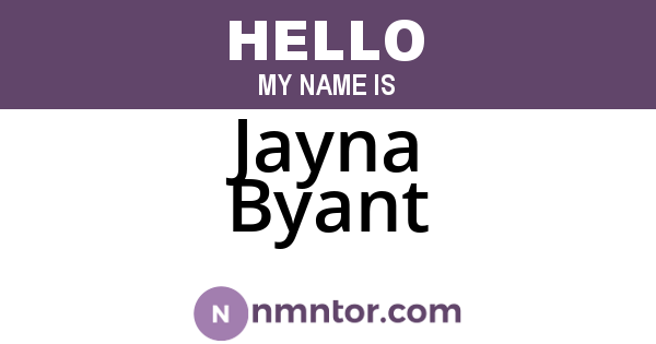 Jayna Byant