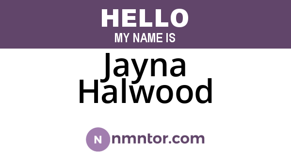 Jayna Halwood