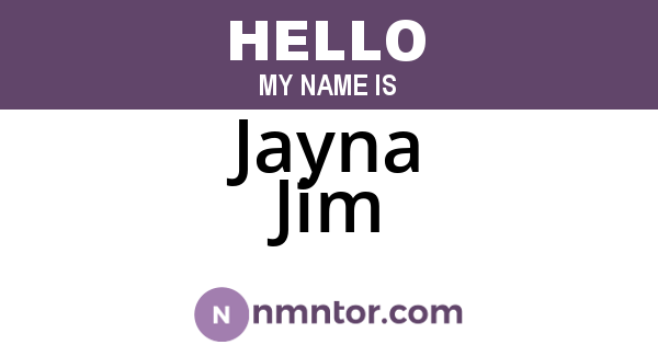 Jayna Jim