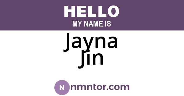 Jayna Jin
