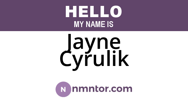 Jayne Cyrulik