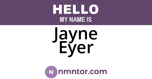 Jayne Eyer
