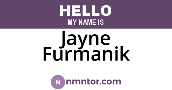 Jayne Furmanik