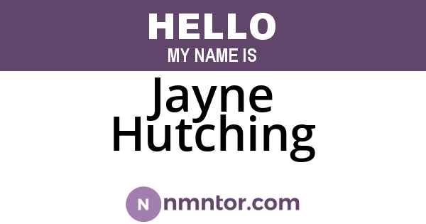 Jayne Hutching