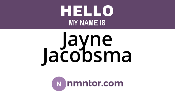 Jayne Jacobsma