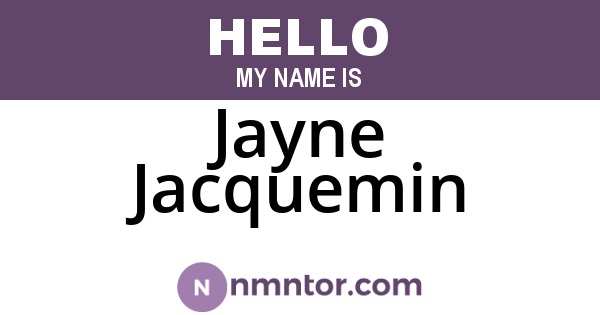Jayne Jacquemin