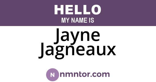 Jayne Jagneaux