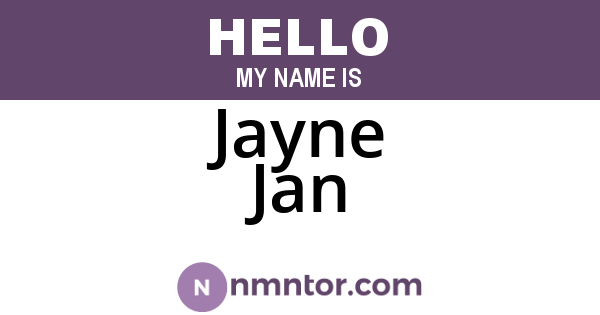 Jayne Jan