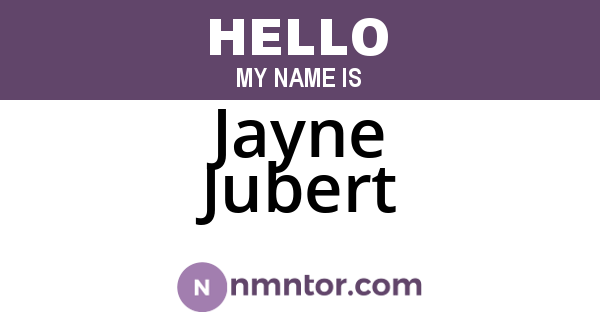 Jayne Jubert