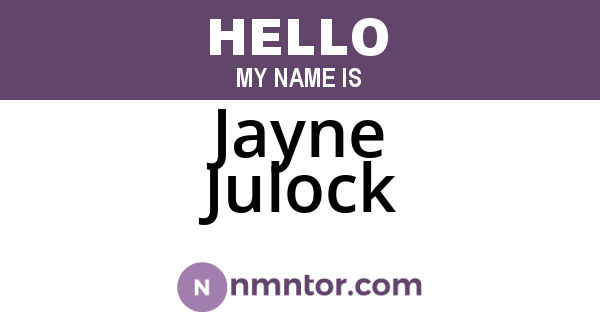 Jayne Julock