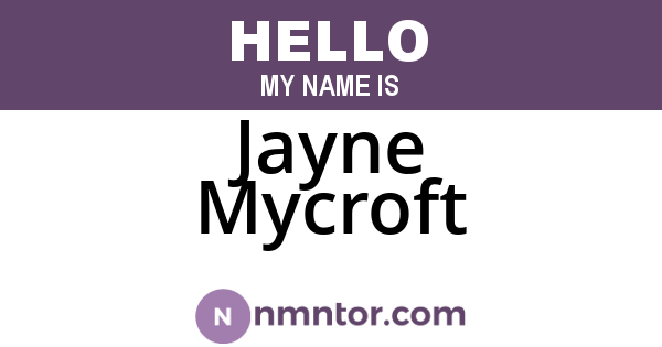 Jayne Mycroft