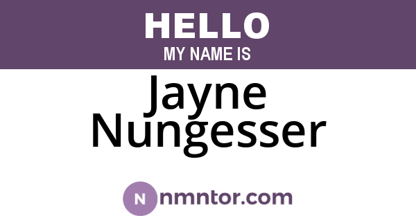 Jayne Nungesser