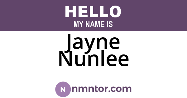 Jayne Nunlee