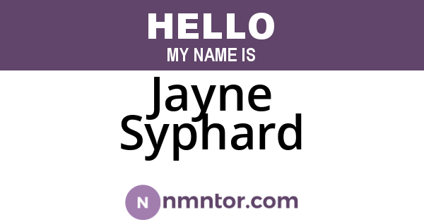 Jayne Syphard