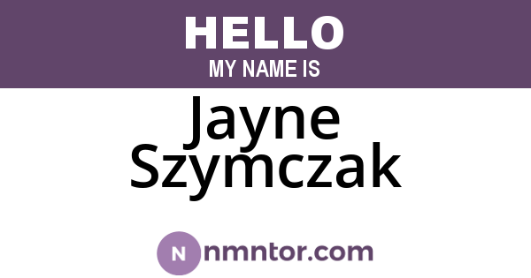 Jayne Szymczak
